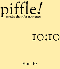 piffle!