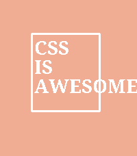 CSS is Awesome