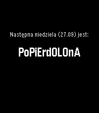 Niedziela normalna czy popierdolona